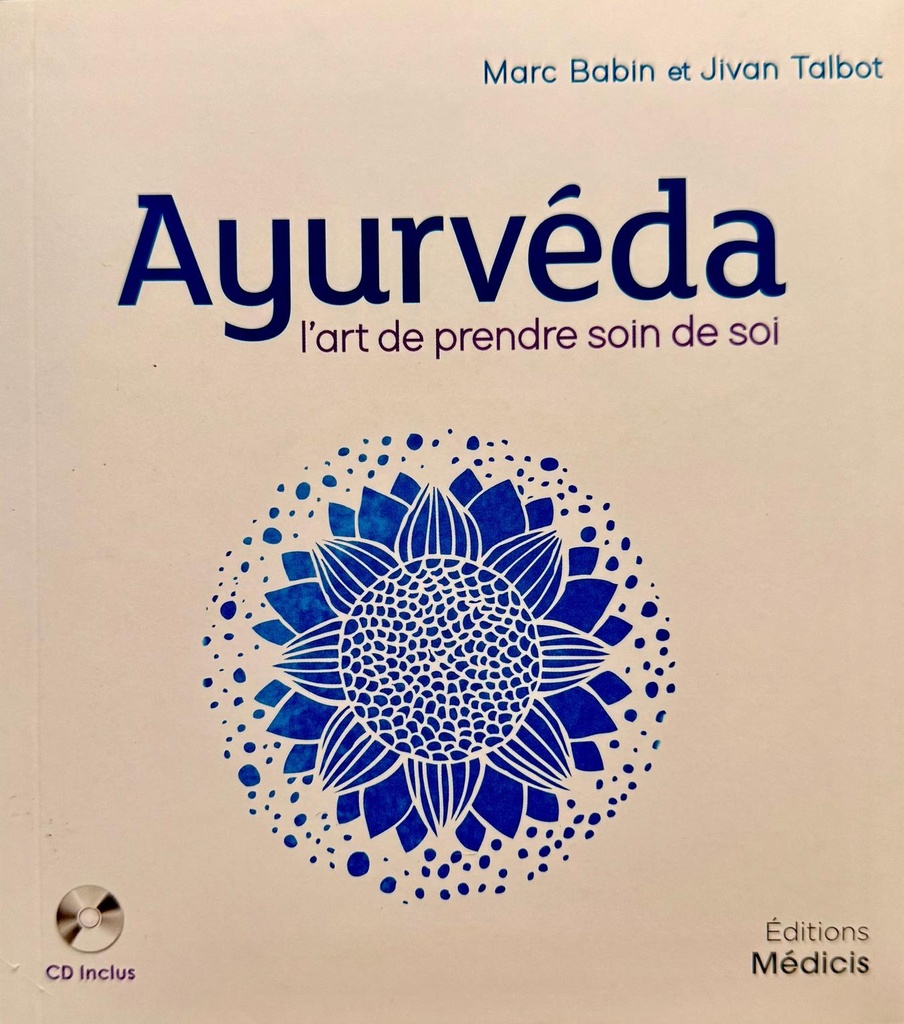 [94539] Ayurvéda, l'art de prendre soin de soi (livre + CD)